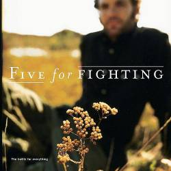 Five For Fighting : The Battle for Eveything